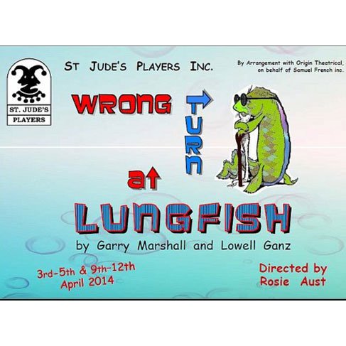 St Jude's Players - Wrong Turn at Lungfish
